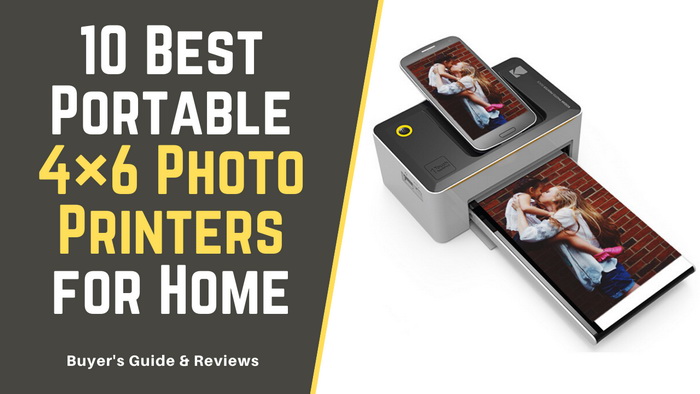 Best Portable 4x6 Photo Printers for Home
