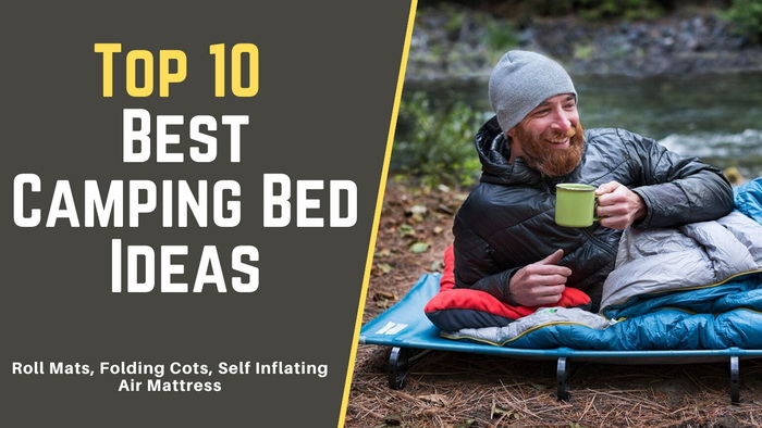 Best Camping Bed Ideas