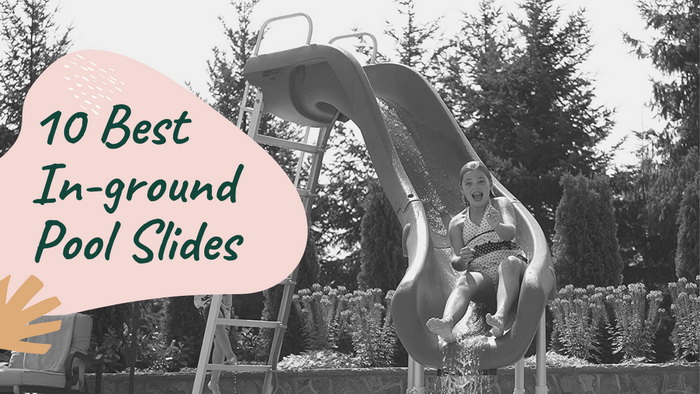 Best Inground Pool Slides